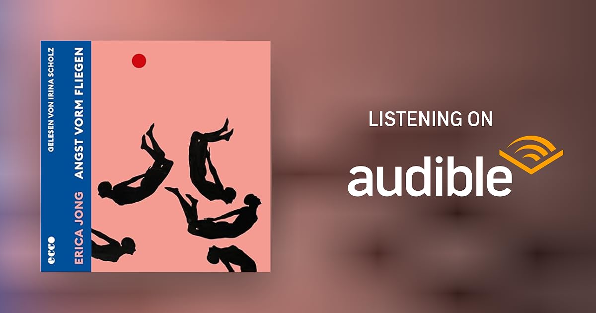 Angst vorm Fliegen by Erica Jong, Lilian Peter Übersetzer Audiobook